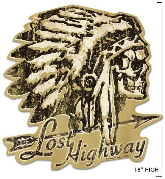 Lost highway sign metal sign laser cut sign indian sign native american indian chief sign head sign skeleton sign feathers arrow 